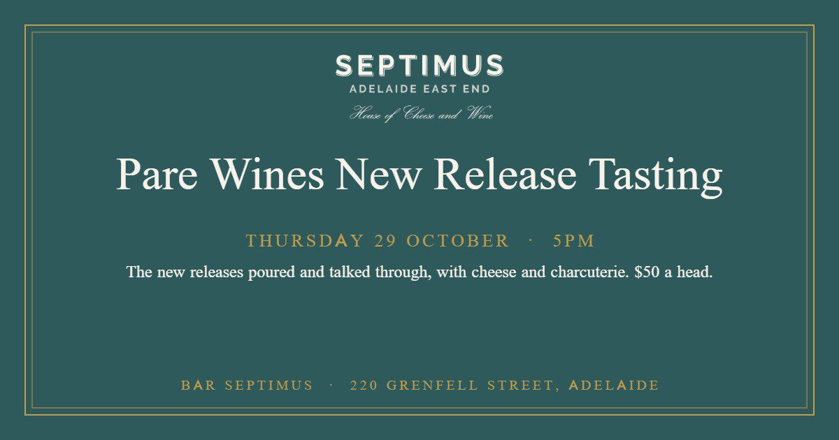 Pare Wines new release tasting at Bar Septimus, Thursday 29 October 2026, 5pm, $50 a head